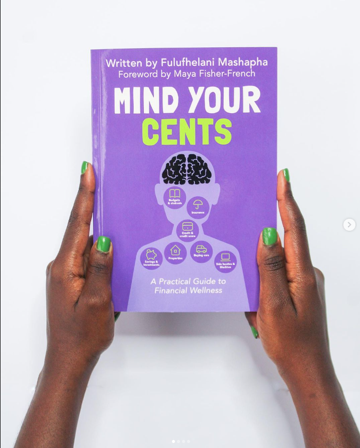 Mind Your Cents is Fulufhealani Mashapha's book